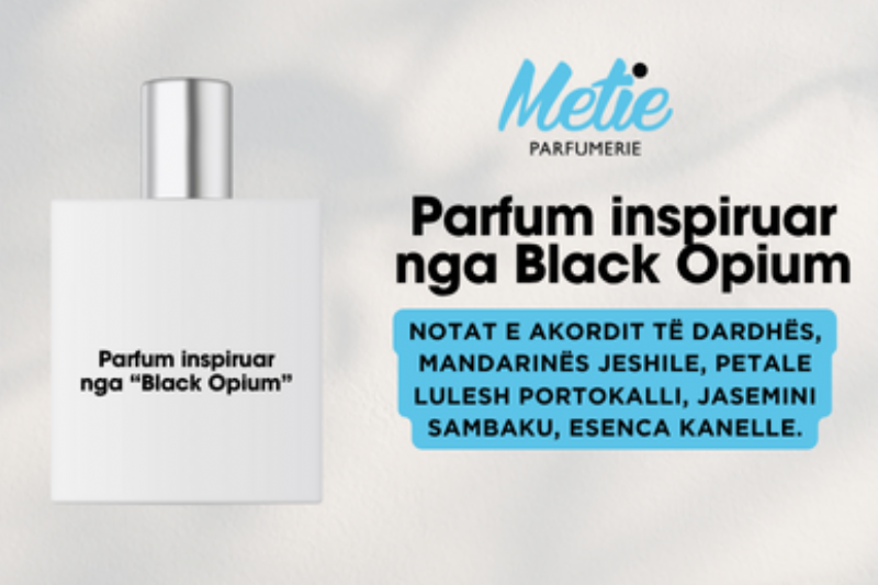 Parfum i Frymezuar nga Black Opium, Metie Parfumerie, parfum femra, arome e forte, parfum nate, parfum me jasemin, arome kanelle, arome e embel, parfum me fruta dhe lule, parfum i qendrueshem, parfum sensual, parfum elegant